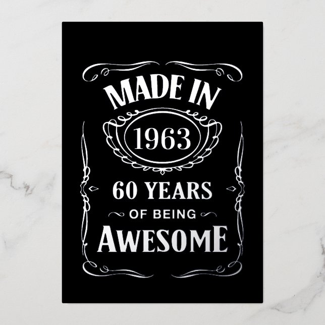 Made in 1963 60 years of being awesome 2023 bday (Front)