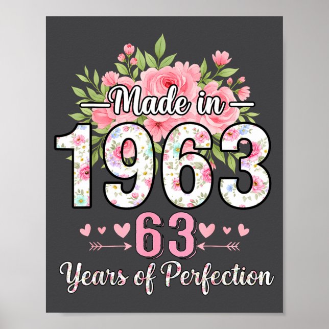 Made In 1963 Floral 63rd Birthday Women 63 Years O Poster (Front)