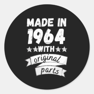 made in 1964 with original parts, classic round sticker