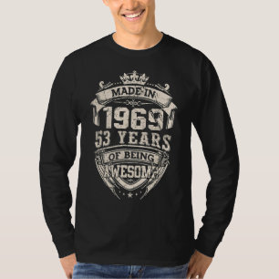 Made In 1969 53 Years Of Being Awesome T-Shirt