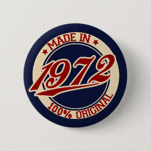 Made In 1972 2 Inch Round Button