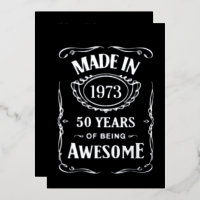 Made in 1973 50 years of being awesome 2023 bday