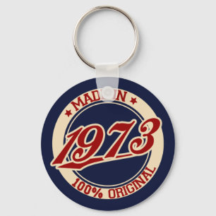Made In 1973 Keychain