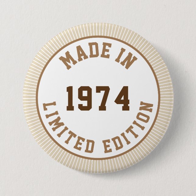 Made in 1974 3 inch round button (Front)