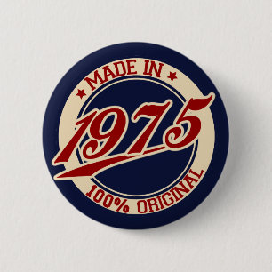 Made In 1975 2 Inch Round Button