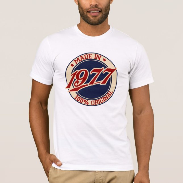 Made In 1977 T-Shirt (Front)
