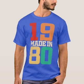 Made in 1980 T-Shirt