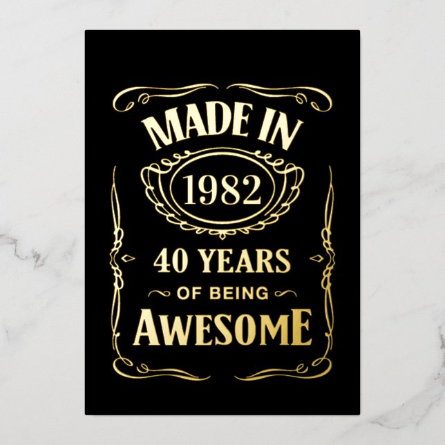 Made in 1982 40 years of being awesome 2022 bday (Front)
