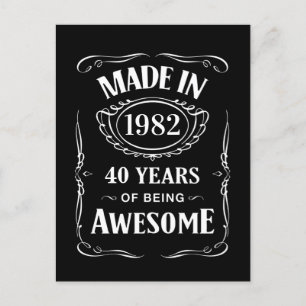 Made in 1982 40 years of being awesome 2022 bday postcard