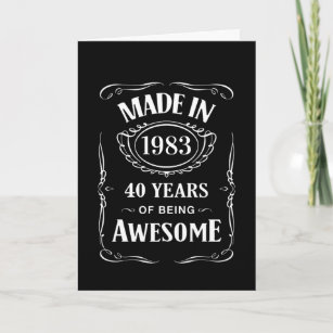 Made in 1983 40 years of being awesome 2023 bday card