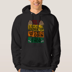 Made In 1984 As Brave As Ragnar As Wise As Odin Vi Hoodie