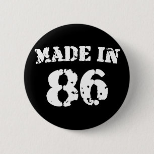 Made In 1986 2 Inch Round Button