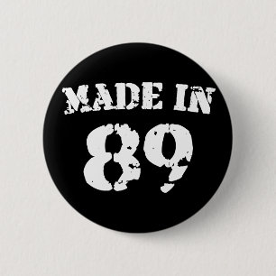 Made In 1989 2 Inch Round Button