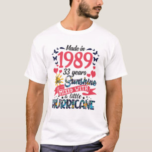 Made In 1989 33 Years Of Being Sunshine 33Rd Birth T-Shirt
