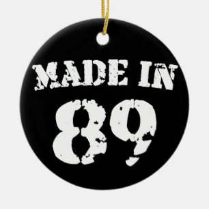 Made In 1989 Ceramic Ornament