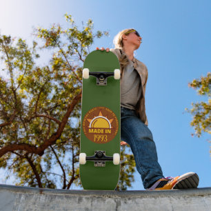 MADE IN 1993 funny birthday gift Skateboard