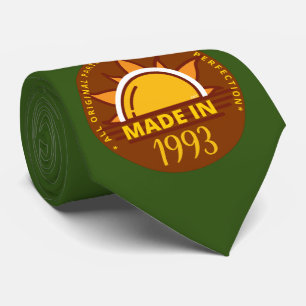 MADE IN 1993 funny birthday gift Tie