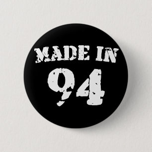 Made In 1994 2 Inch Round Button
