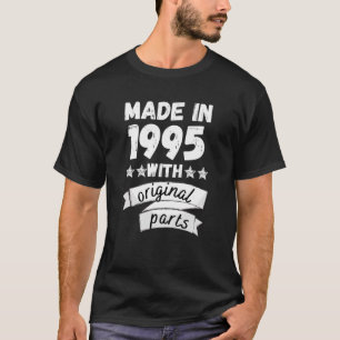made in 1995 with original parts, T-Shirt
