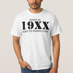 Made in 19XX Aged To Perfection Customize The Year T-Shirt