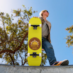 MADE IN 2013 funny birthday gift Skateboard