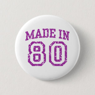 Made in 80 2 inch round button