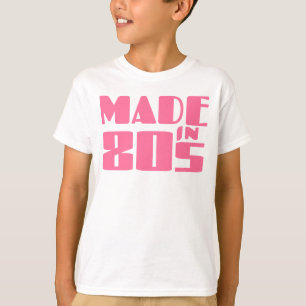 Made in 80s T-Shirt