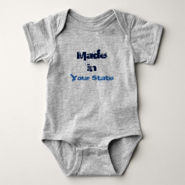 Made in ... (add a STATE) Baby Bodysuit (Front)
