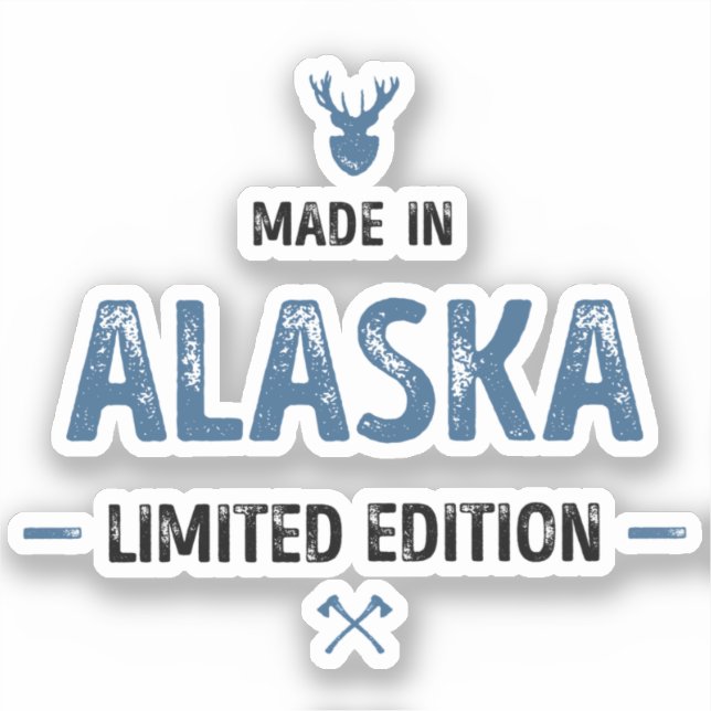 Made in Alaska Limited Edition (Front)