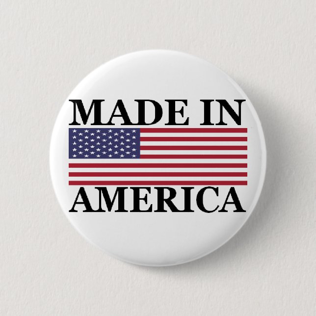 MADE IN AMERICA 2 INCH ROUND BUTTON (Front)
