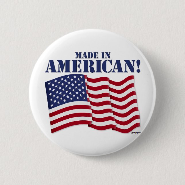 MADE IN AMERICA! 2 INCH ROUND BUTTON (Front)