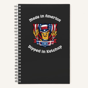 Made in America Dipped in Ketchup Funny Patriot Notebook
