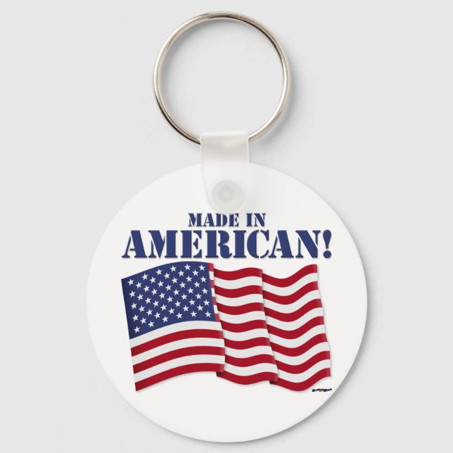 MADE IN AMERICA! KEYCHAIN (Front)