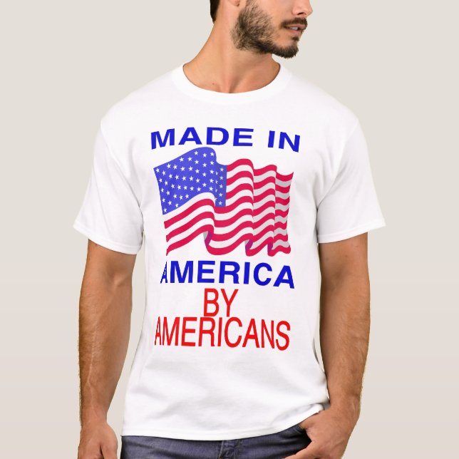 Made In America T-Shirt (Front)