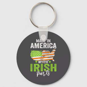 Made In America With Irish Parts Funny St Patricks Keychain