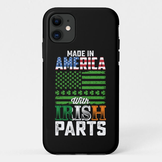 Made in America with Irish Parts St Patrick's Day Case-Mate iPhone Case (Back)