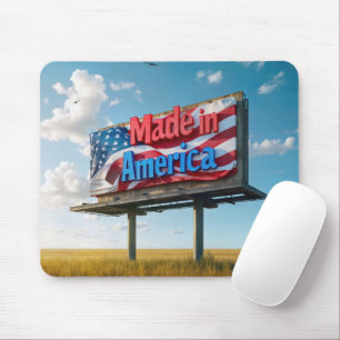 Made In American Billboard Mouse Pad