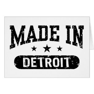 Made In Detroit