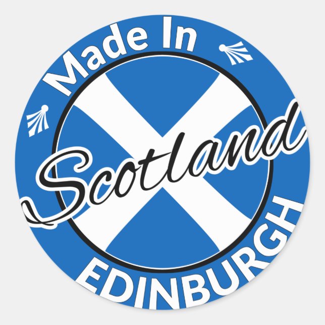 Made in Edinburgh Scotland Saltire Flag Classic Round Sticker (Front)