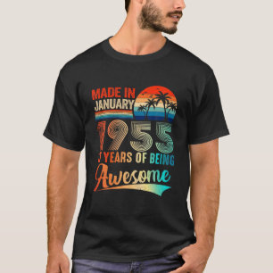 Made In January 1955 67 Years Of Being Awesome Vin T-Shirt