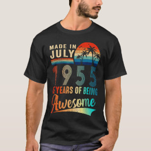 Made In July 1955 67 Years Of Being Awesome Vintag T-Shirt