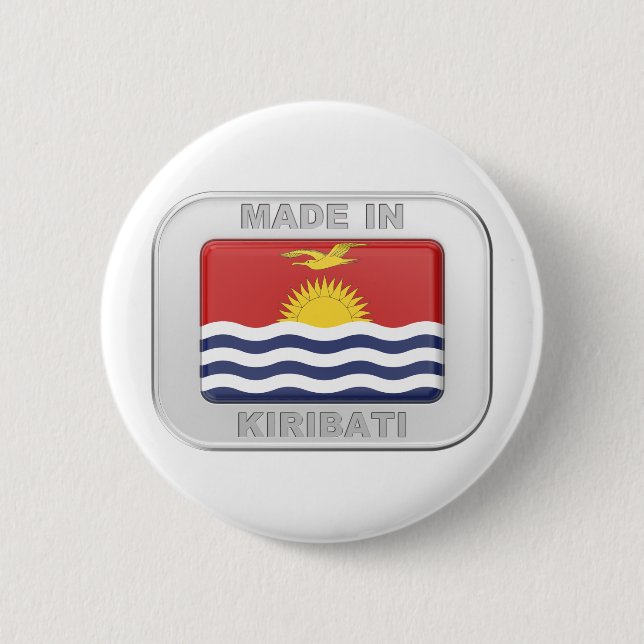 Made in Kiribati 2 Inch Round Button (Front)