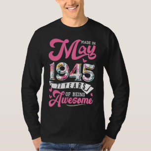 Made In May 1945 Floral 77 Year Old 77th Birthday T-Shirt