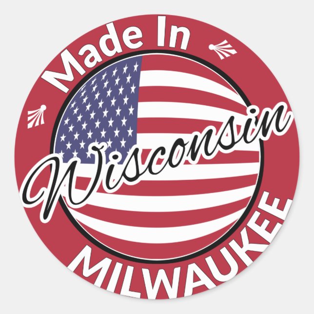 Made in Milwaukee Wisconsin USA Flag Classic Round Sticker (Front)