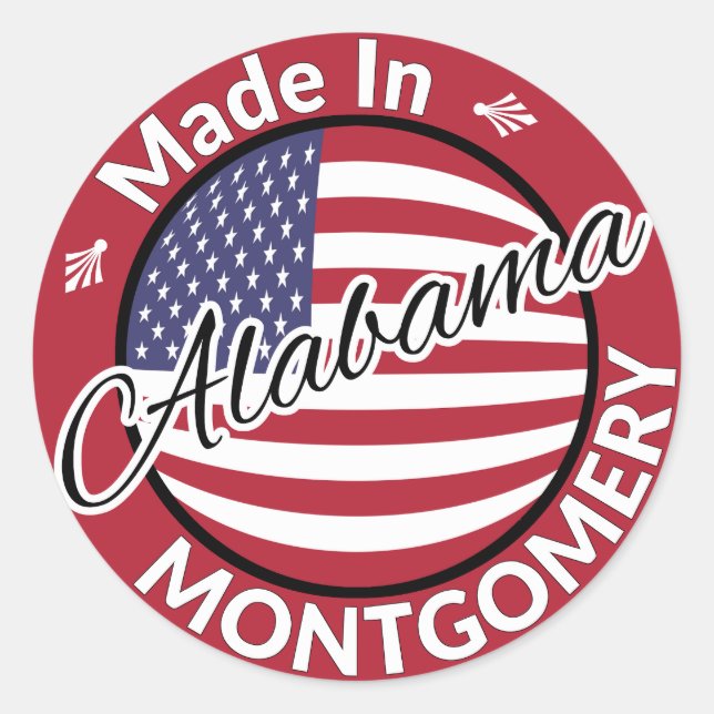 Made in Montgomery Alabama Stars and Stripes Flag Classic Round Sticker (Front)