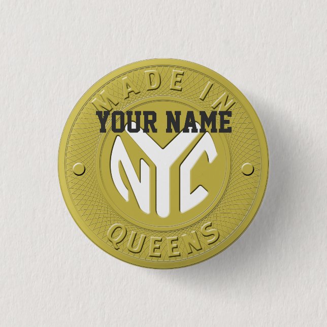 Made In New York Queens 1 Inch Round Button (Front)