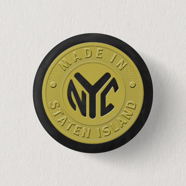 Made In New York Staten Island 1 Inch Round Button (Front)