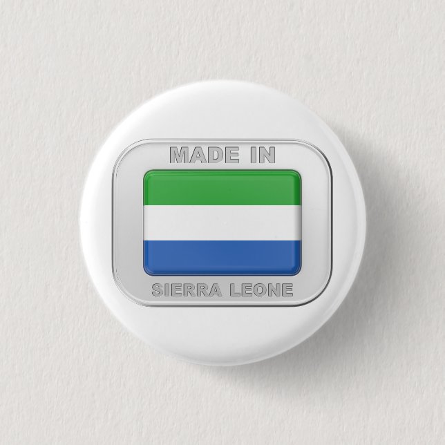 Made in Sierra Leone 1 Inch Round Button (Front)