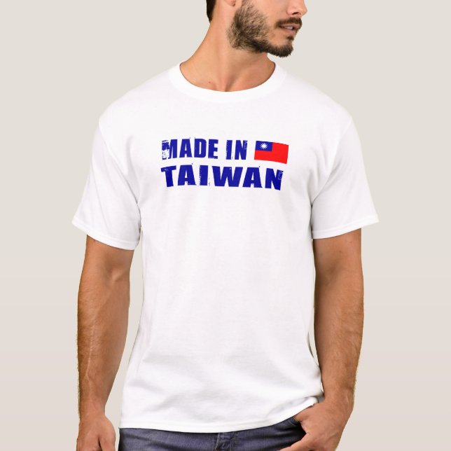 Made in Taiwan T-Shirt (Front)