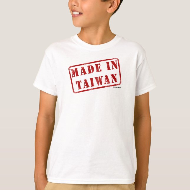 Made in Taiwan T-Shirt (Front)